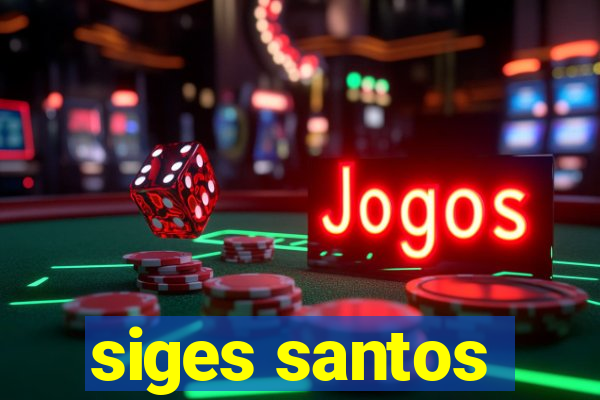 siges santos